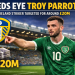 BREAKING:Leeds United are said to be preparing a £20m offer to land Republic of Ireland striker Troy Parrott in what could be a huge January move.